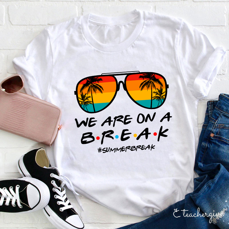 Summer Break
